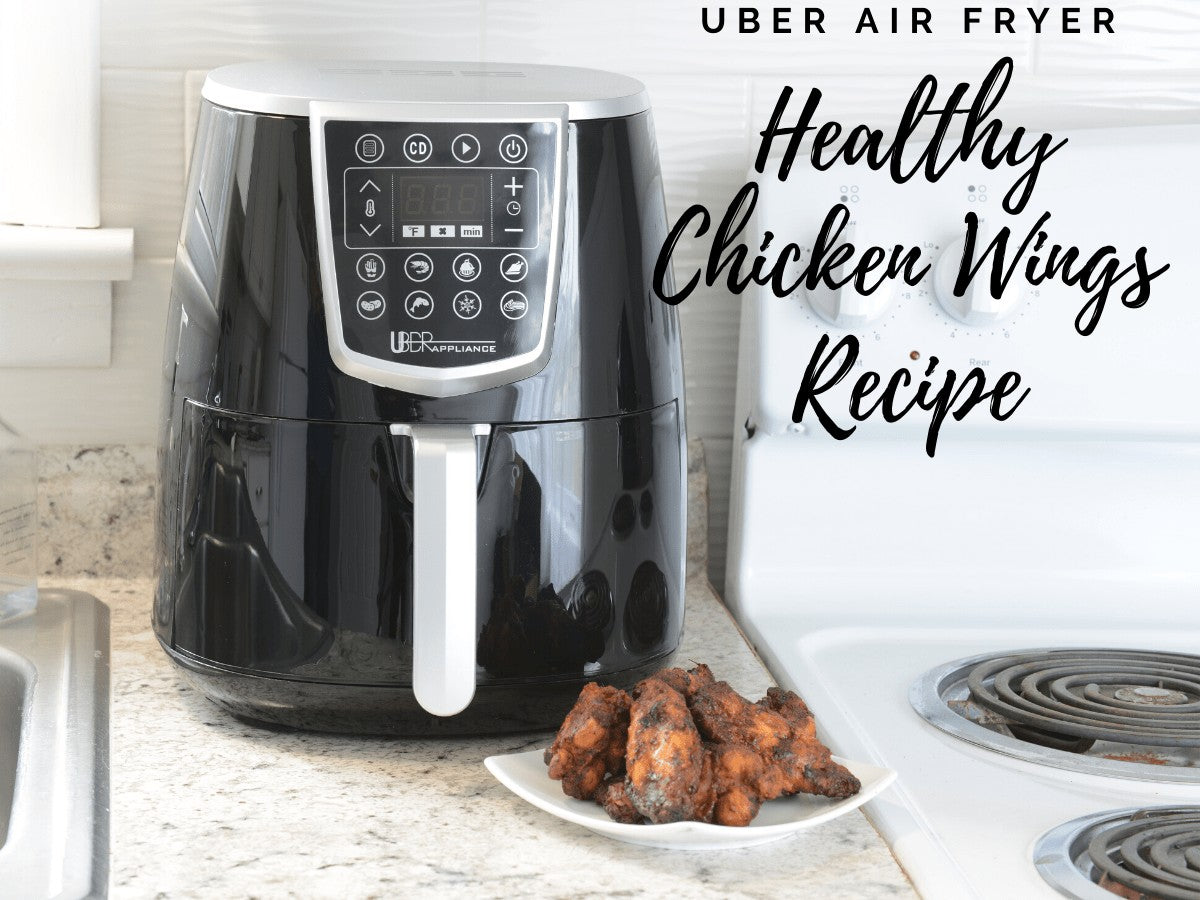Uber Air Fryer: Healthy Chicken Wings Recipe (Keto Friendly) Uberappliance